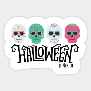 Halloween in Mexico Sticker